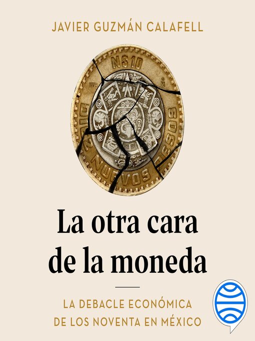 Title details for La otra cara de la moneda by Javier Guzmán Calafell - Available